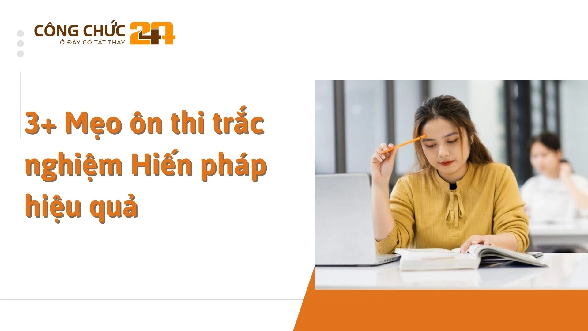 3+ Mẹo ôn thi trắc nghiệm Hiến pháp hiệu quả