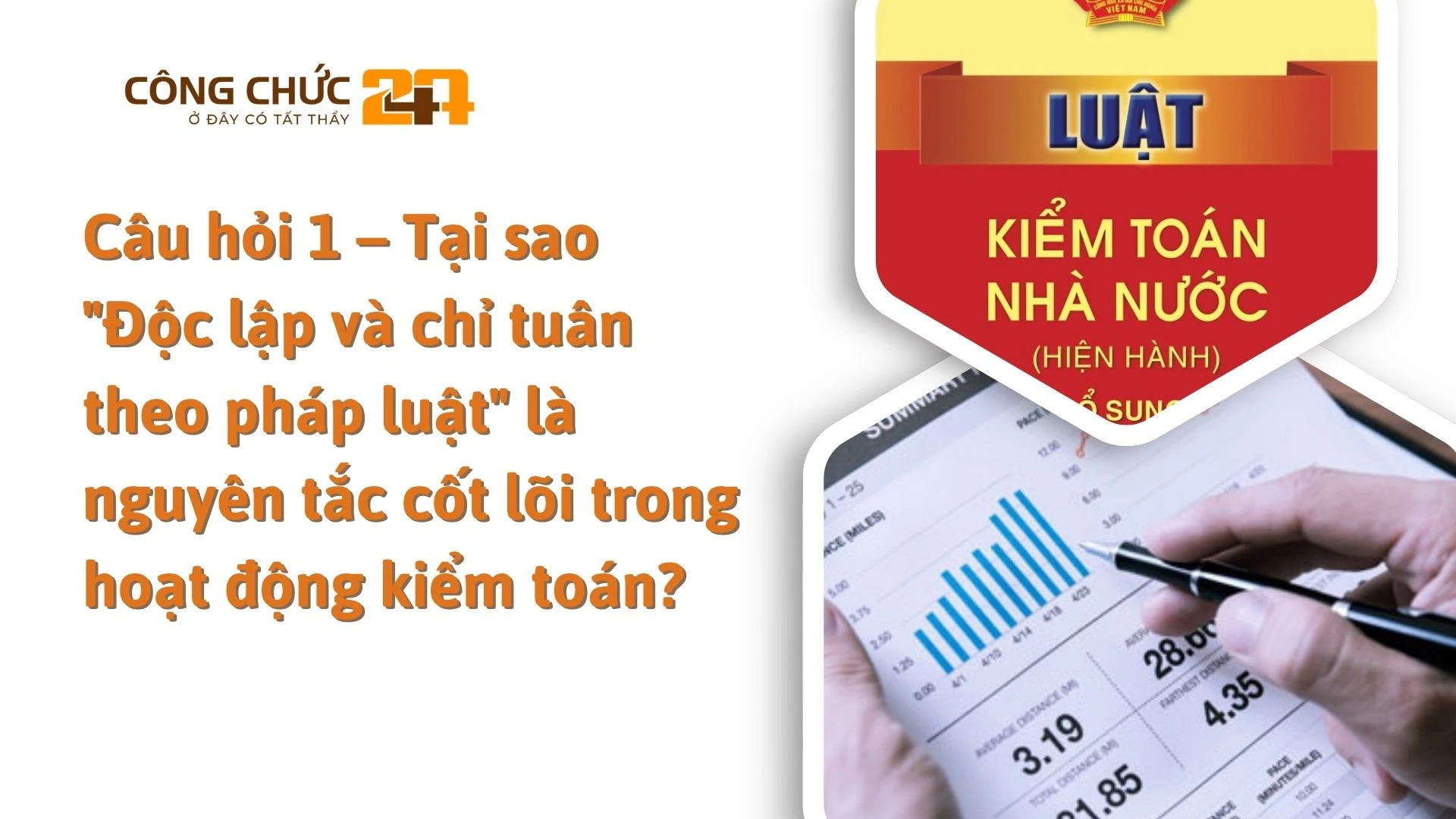    Câu hỏi 1 – Tại sao 