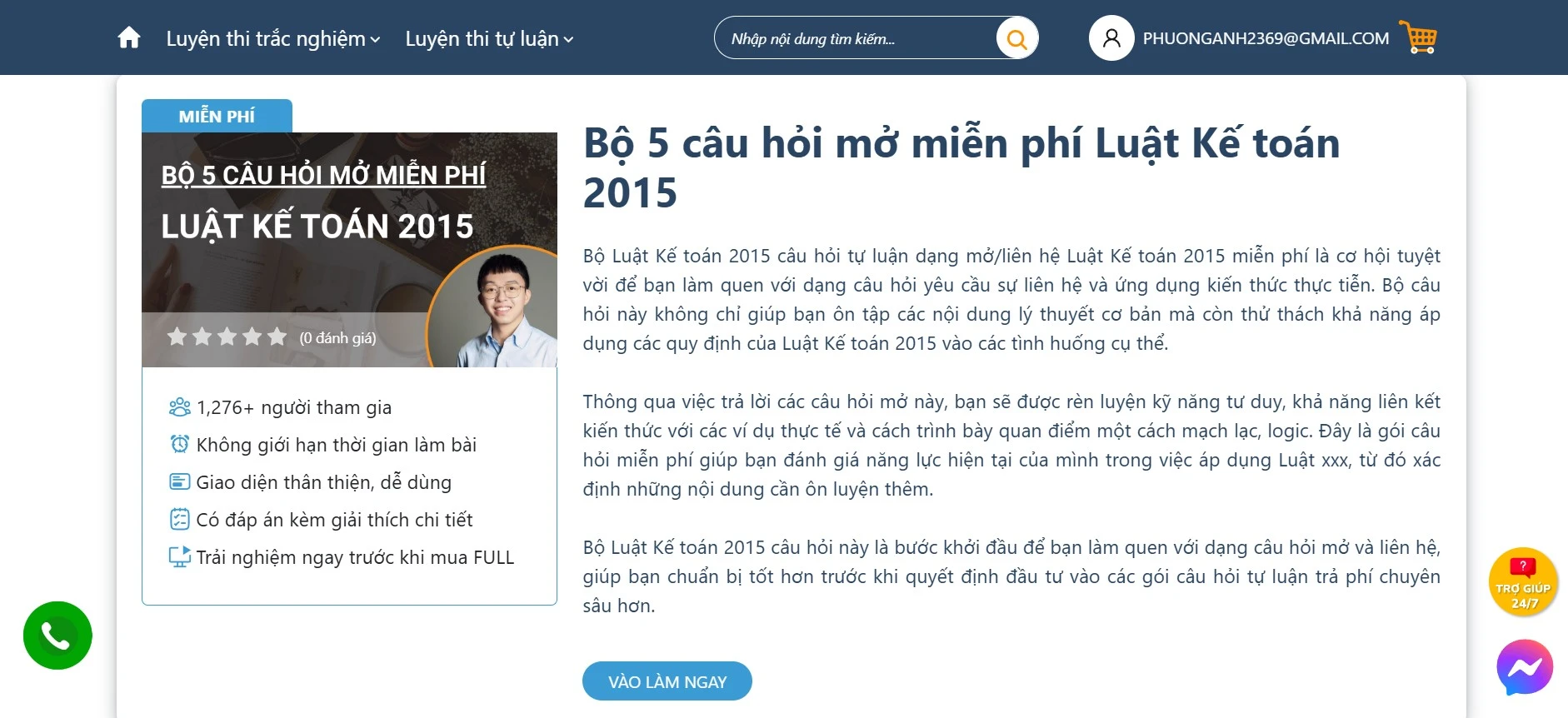    Luyện tập với các câu hỏi trong bộ 5 câu hỏi mở miễn phí Luật Kế toán 2015 để rèn kỹ năng viết